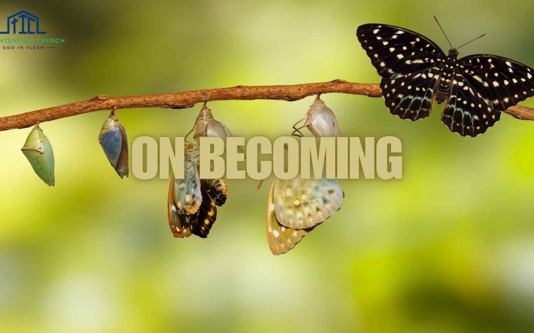 On Becoming