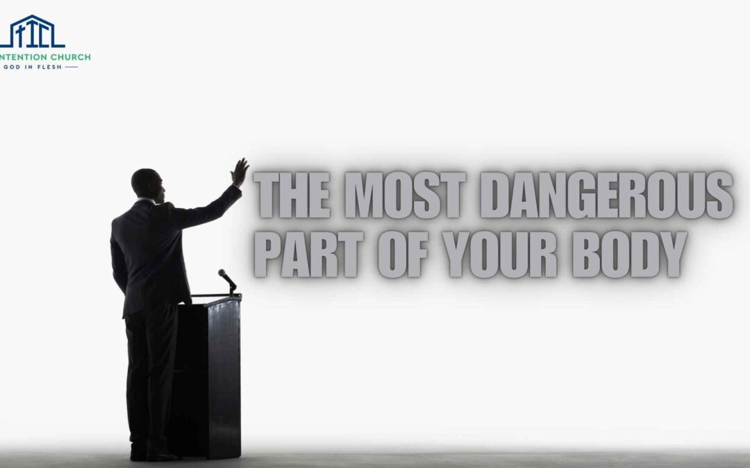 The Most Dangerous Part of Your Body